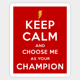 Choose me as champion Sticker